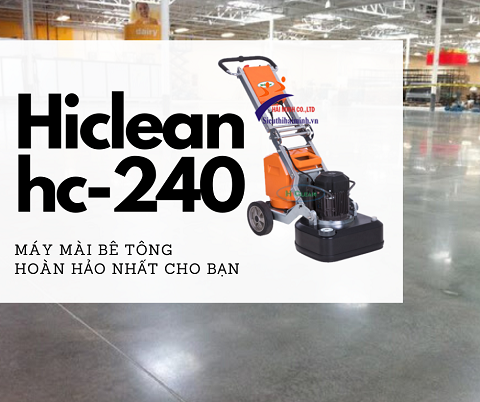 Máy mài sàn bê tông HiClean HC 240