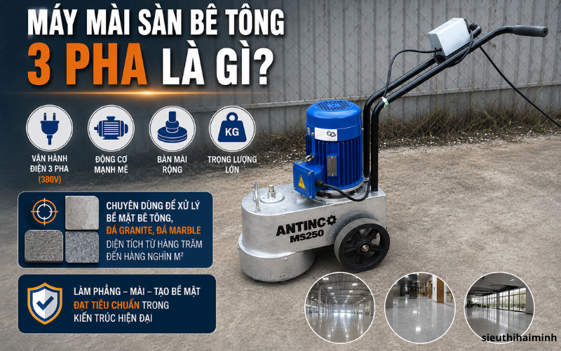 Máy mài sàn bê tông 3 pha là gì?