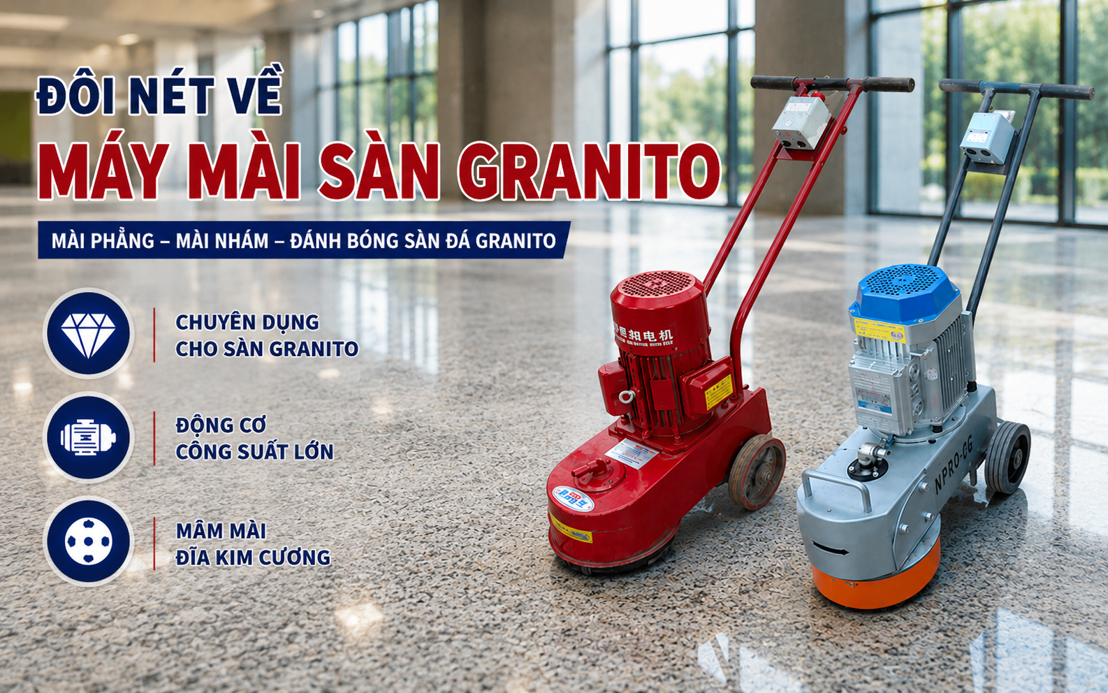 Đôi nét về máy mài sàn Granito