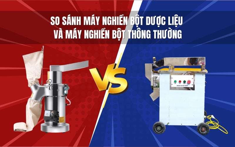 So sánh máy nghiền bột dược liệu và máy nghiền bột thông thường