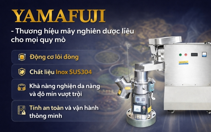 Yamafuji - Thương hiệu máy nghiền dược liệu cho mọi quy mô