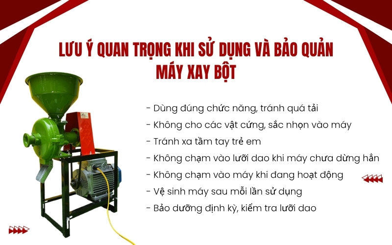Lưu ý quan trọng khi sử dụng và bảo quản máy xay bột