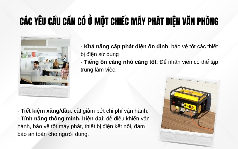Các yêu cầu cần có ở một chiếc máy phát điện văn phòng