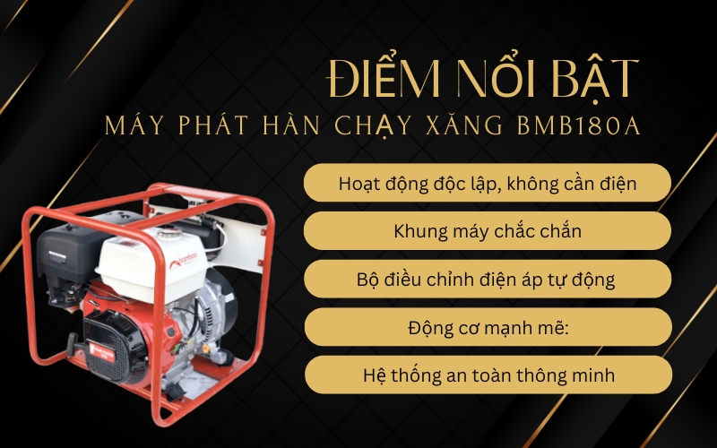 Điểm nổi bật của Máy phát hàn chạy xăng BMB180A