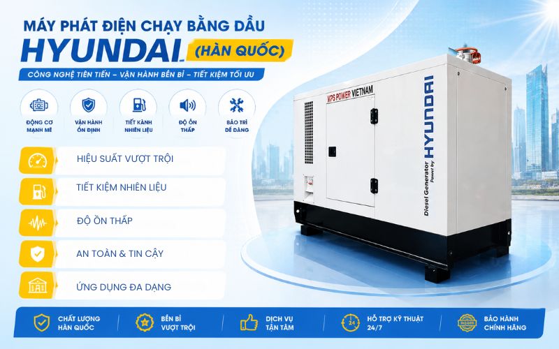 Máy phát điện chạy bằng dầu Hyundai (Hàn Quốc)