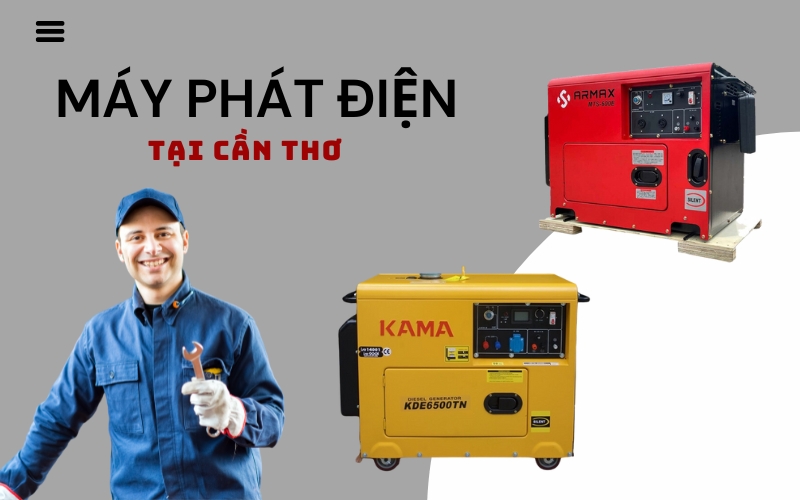 Tổng Kho Máy Phát Điện Uy Tín Tại Cần Thơ
