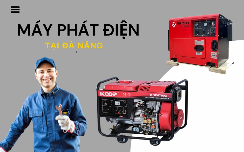 Tổng Kho Máy Phát Điện Uy Tín Tại Đà Nẵng