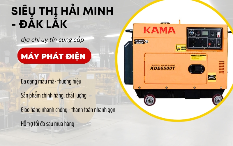 mua máy phát điện tốt tại siêu thị hải minh đắk lắk