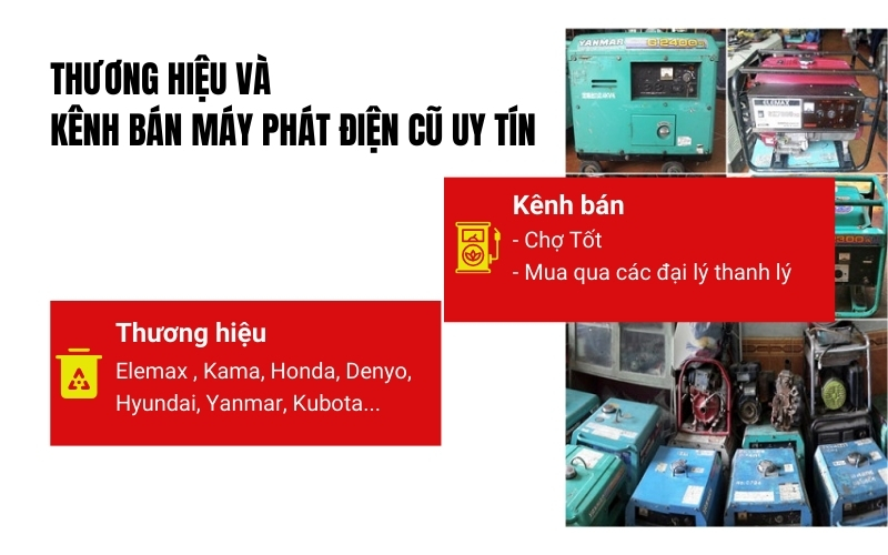 Thương hiệu và kênh bán máy phát điện cũ uy tín