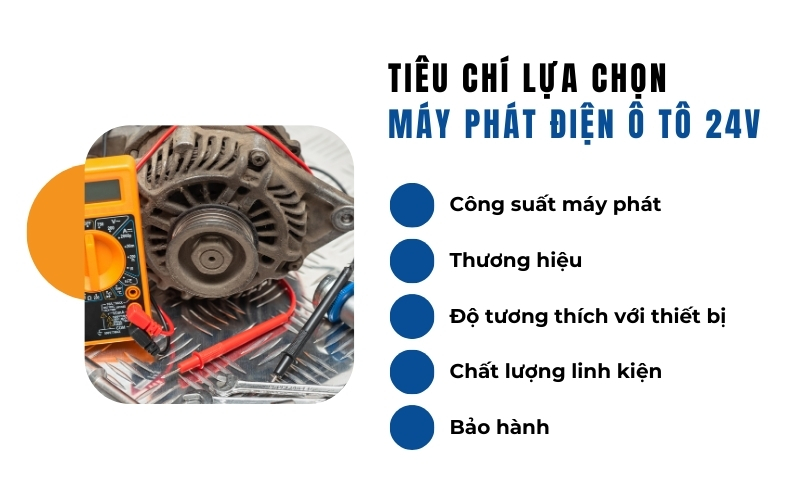 Tiêu Chí Lựa Chọn Máy Phát Điện Ô Tô 24V