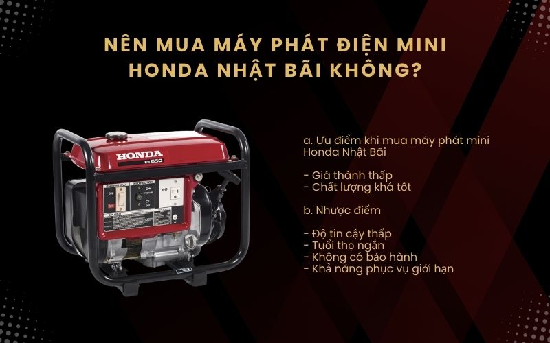 Nên mua máy phát điện mini Honda Nhật Bãi không?