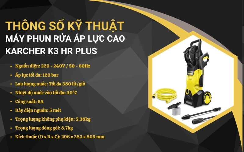 Thông số kỹ thuật của Máy phun rửa áp lực cao Karcher K 3 HR Plus