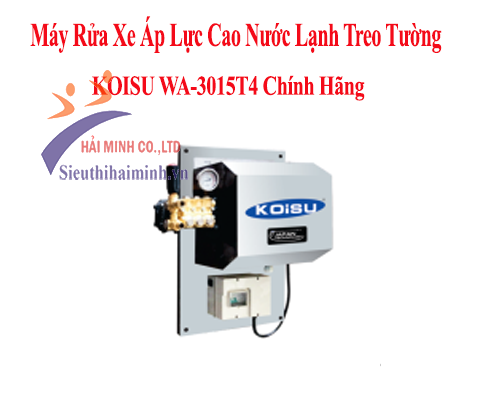 Máy rửa xe áp lực cao nước lạnh treo tường KOISU WA-3015T4 chính hãng