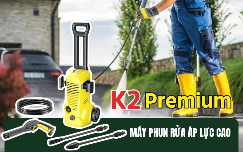 Tổng quan về máy phun rửa áp lực cao Karcher K2 Premium 