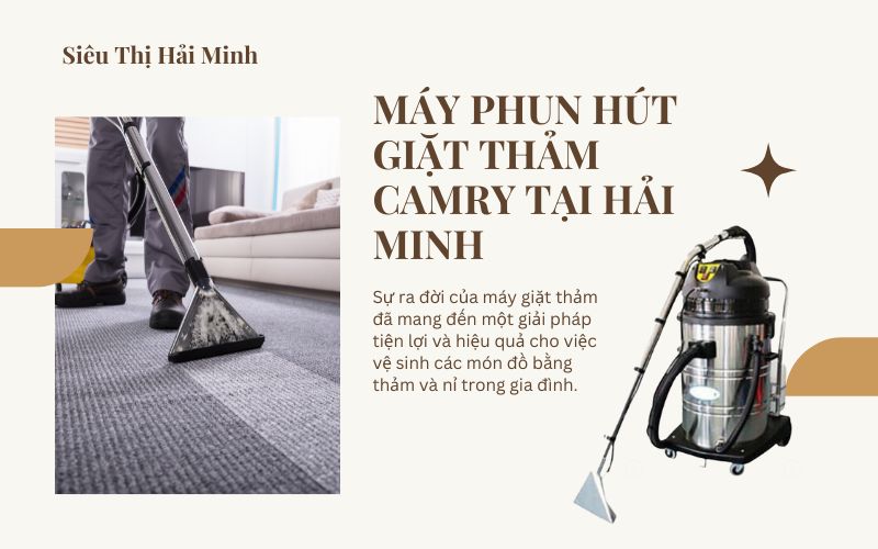 Máy phun hút giặt thảm Camry tại Hải Minh