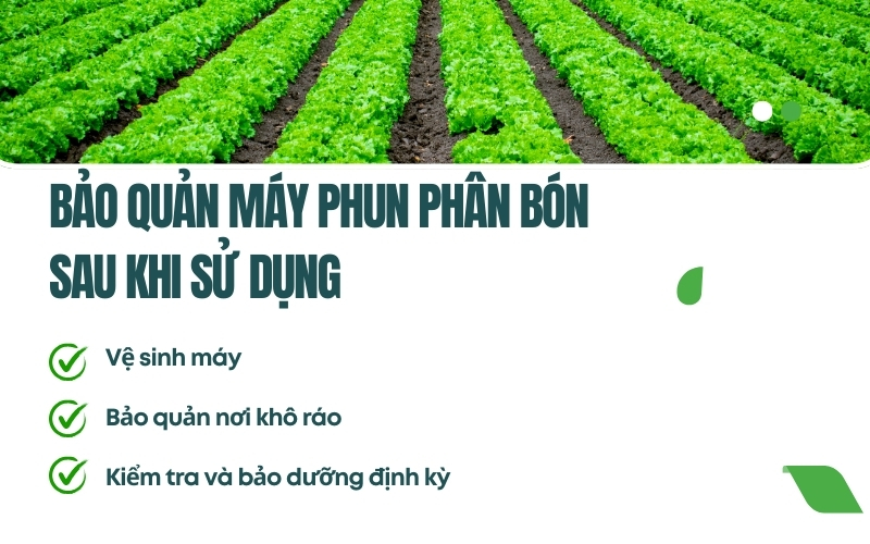 Bảo quản máy phun phân bón sau khi sử dụng