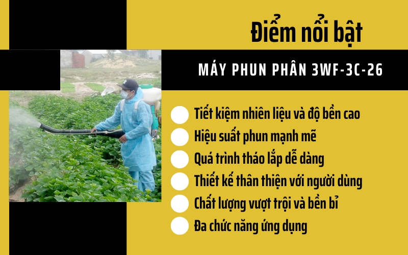 Điểm nổi bật của Máy phun phân 3WF-3C-26