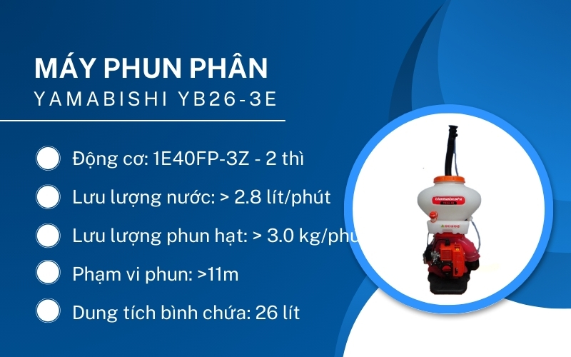 Máy phun phân Yamabishi YB26-3E