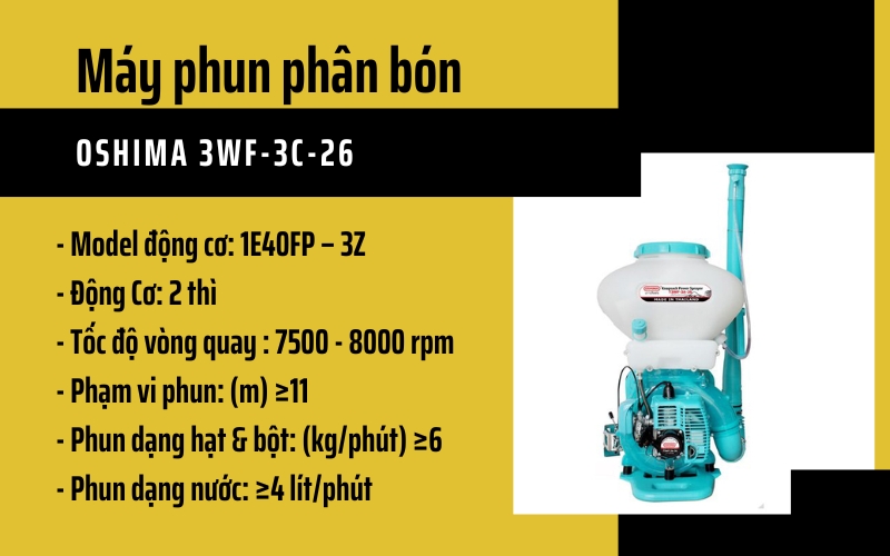 Máy phun phân bón Oshima 3WF-3C-26