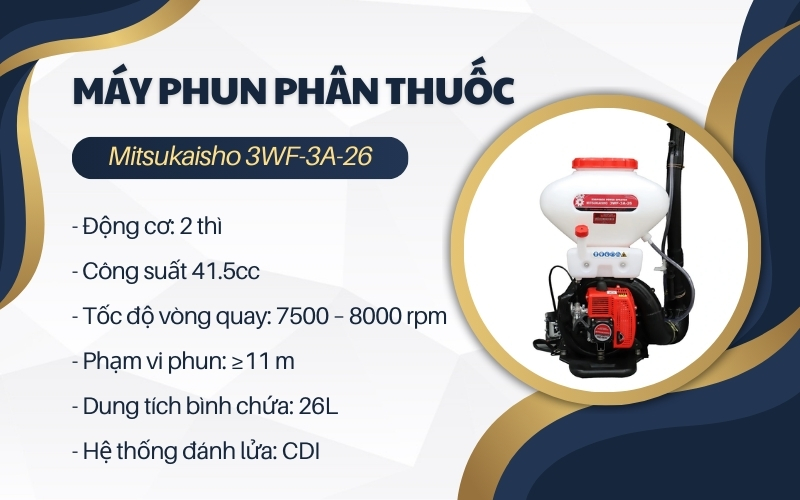 Máy phun phân thuốc Mitsukaisho 3WF-3A-26