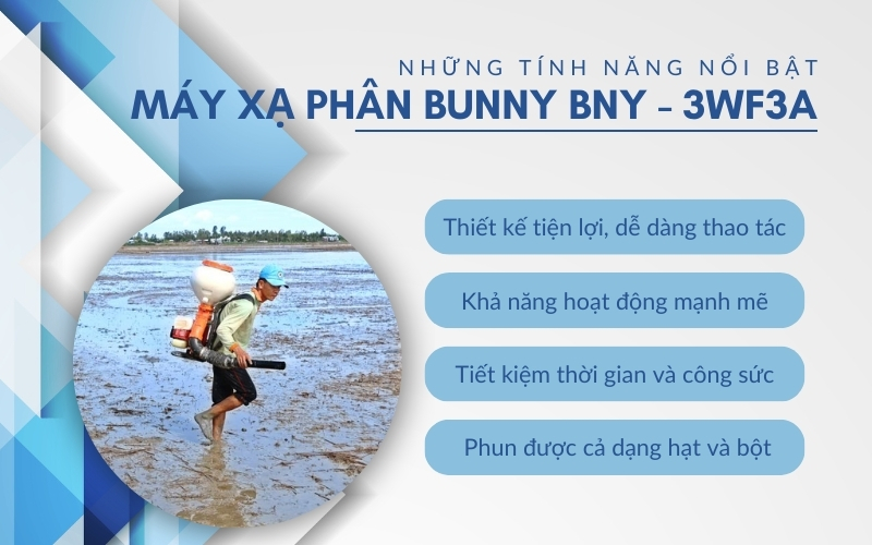 Những tính năng nổi bật của máy xạ phân Bunny BNY-3WF3A