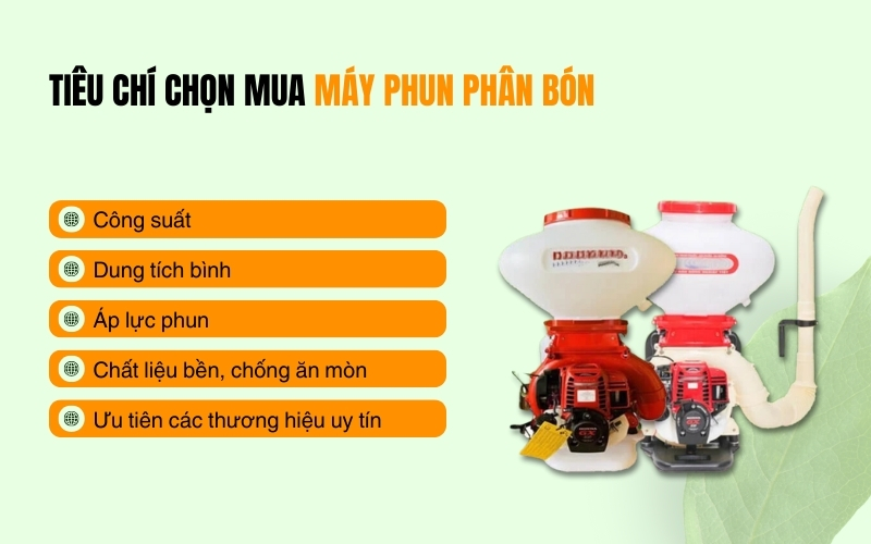 Tiêu chí chọn mua máy phun phân bón