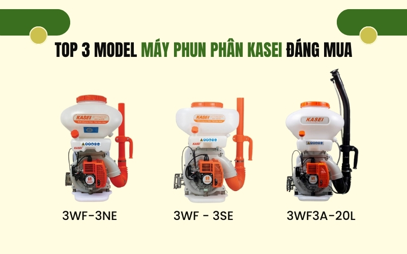 Top 3 model máy phun phân Kasei đáng mua