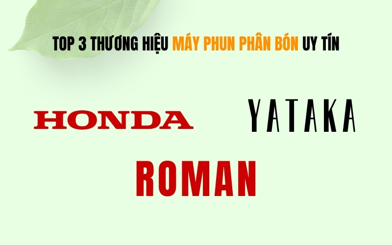 Top 3 thương hiệu máy phun phân bón uy tín