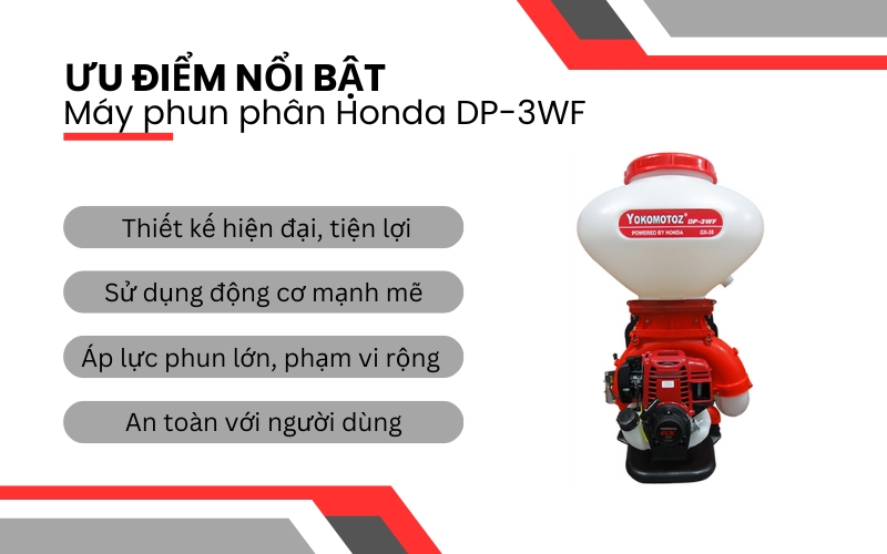 Ưu điểm nổi bật của Máy phun phân Honda DP-3WF