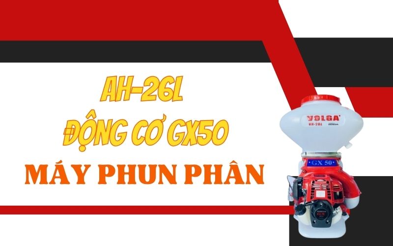Máy phun hạt, phun thuốc Honda GX50 VOLGA AH-26L