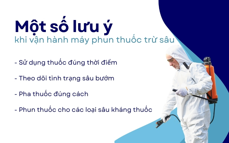 Một số lưu ý khi vận hành máy phun thuốc trừ sâu