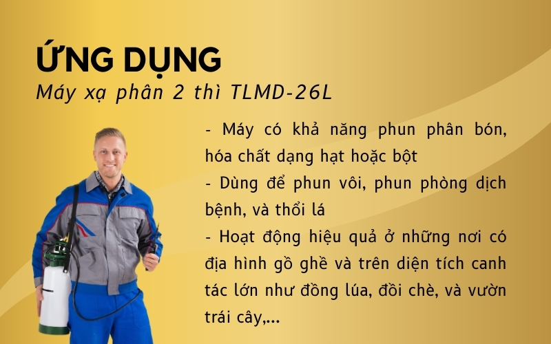 Ứng dụng của Máy xạ phân 2 thì TLMD-26L