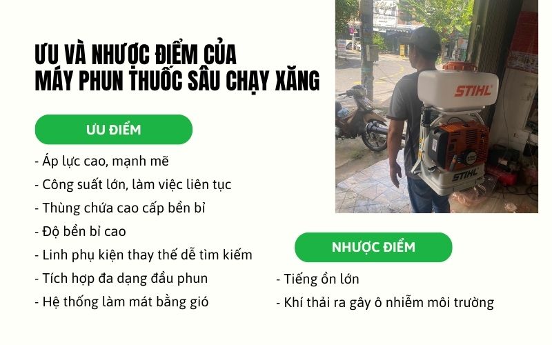 Ưu và nhược điểm của máy phun thuốc sâu chạy xăng