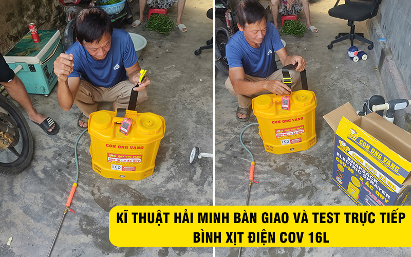 kĩ thuật bàn giao Bình xịt điện COV 16L