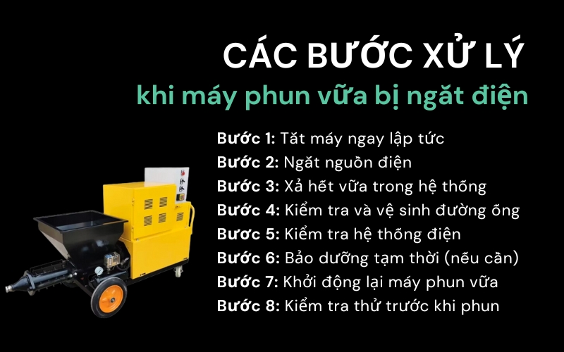 Các bước xử lý khi máy phun vữa bị ngắt điện