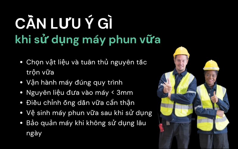 Cần lưu ý gì khi sử dụng máy phun vữa