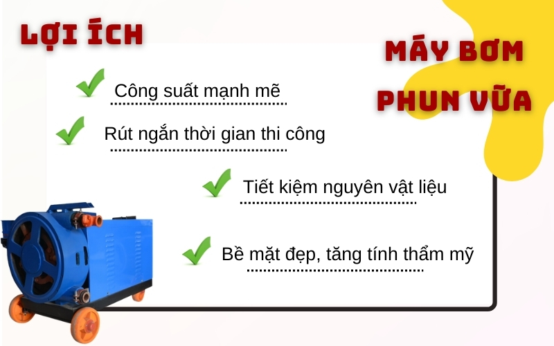 lợi ích khi sử dụng máy phun vữa