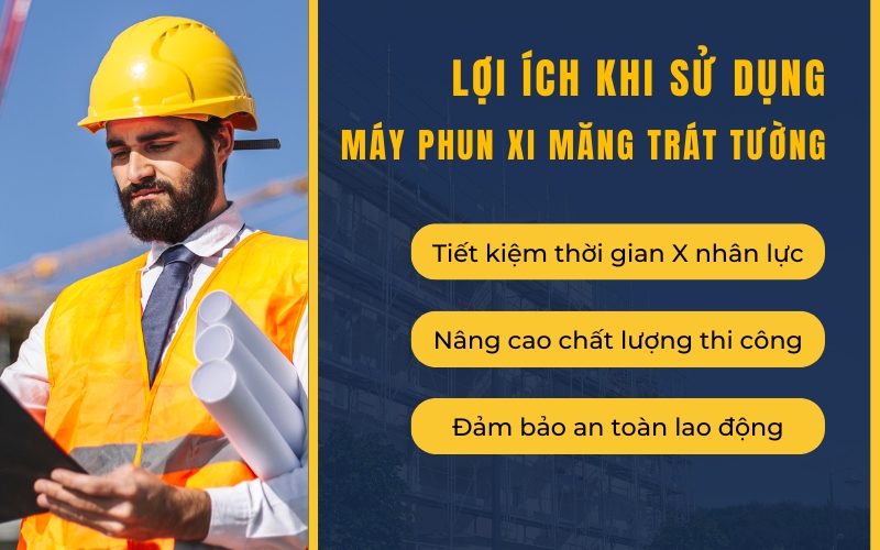 Lợi ích khi sử dụng máy phun xi măng trát tường