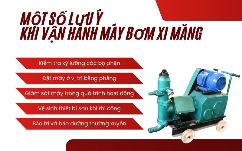 Một số lưu ý khi vận hành máy bơm xi măng