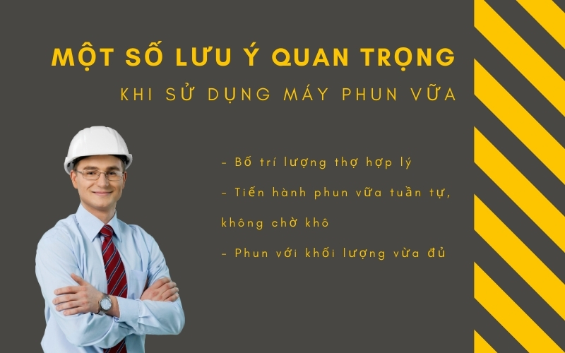 Một số lưu ý quan trọng khi sử dụng máy phun vữa