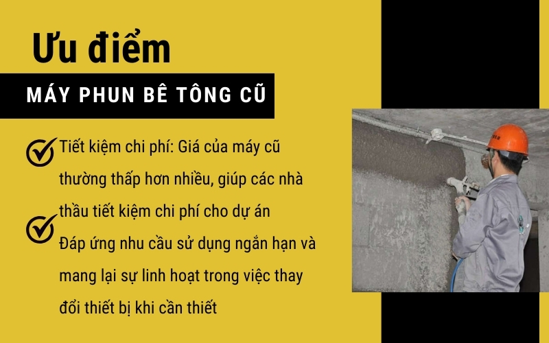 Ưu điểm của máy phun bê tông cũ