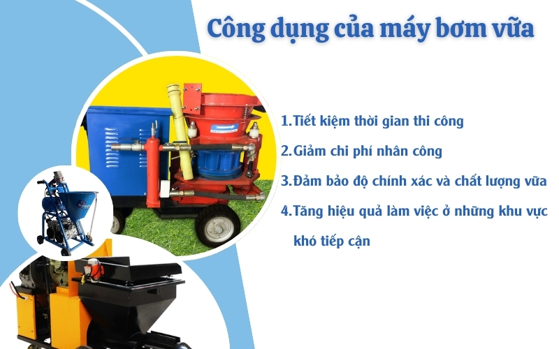 Công dụng chính của máy bơm vữa