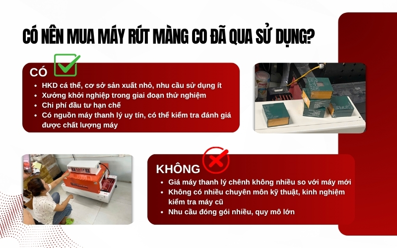 Có nên mua máy rút màng co đã qua sử dụng