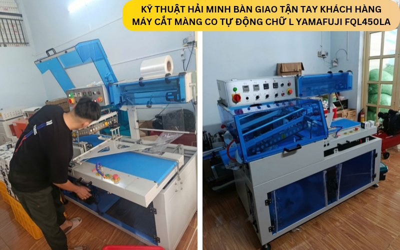Kỹ thuật Hải Minh bàn giao Máy cắt màng co tự động chữ L Yamafuji FQL450LA