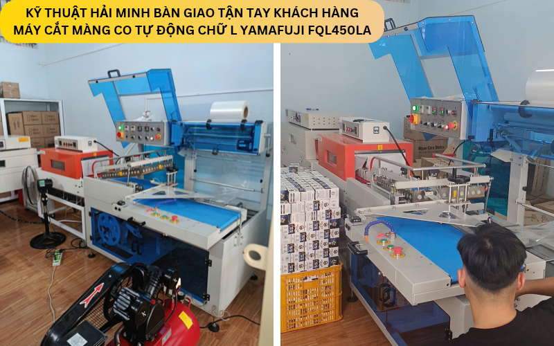 Kỹ thuật Hải Minh bàn giao Máy cắt màng co tự động chữ L Yamafuji FQL450LA