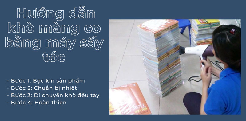 Hướng dẫn khò màng co bằng máy sấy tóc