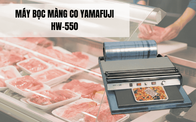 Máy bọc màng co Yamafuji HW-550