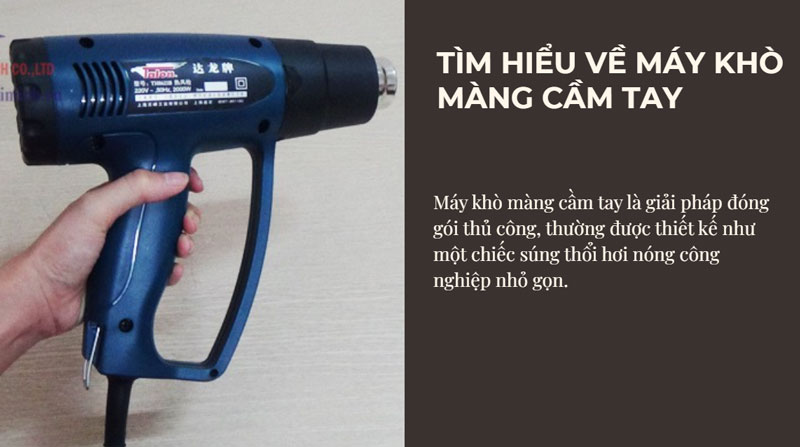 Tìm hiểu về máy khò màng cầm tay  