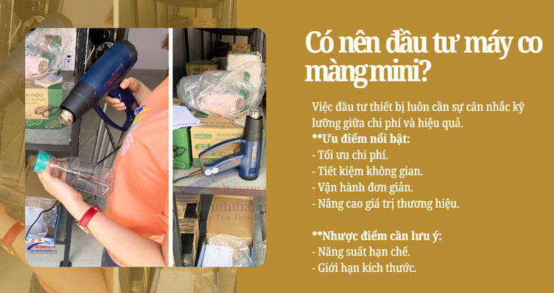Có nên đầu tư máy co màng mini?