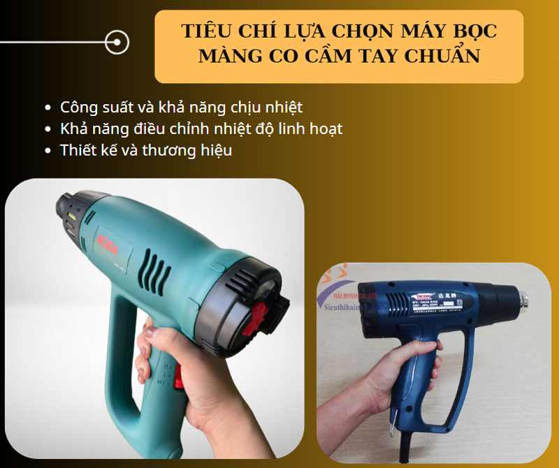 Tiêu chí lựa chọn máy bọc màng co cầm tay chuẩn
